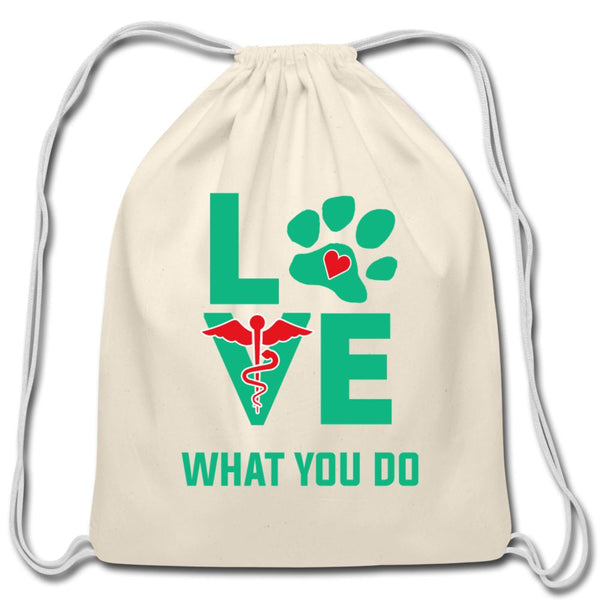 Love what you do Drawstring Bag-Cotton Drawstring Bag | Q-Tees Q4500-I love Veterinary