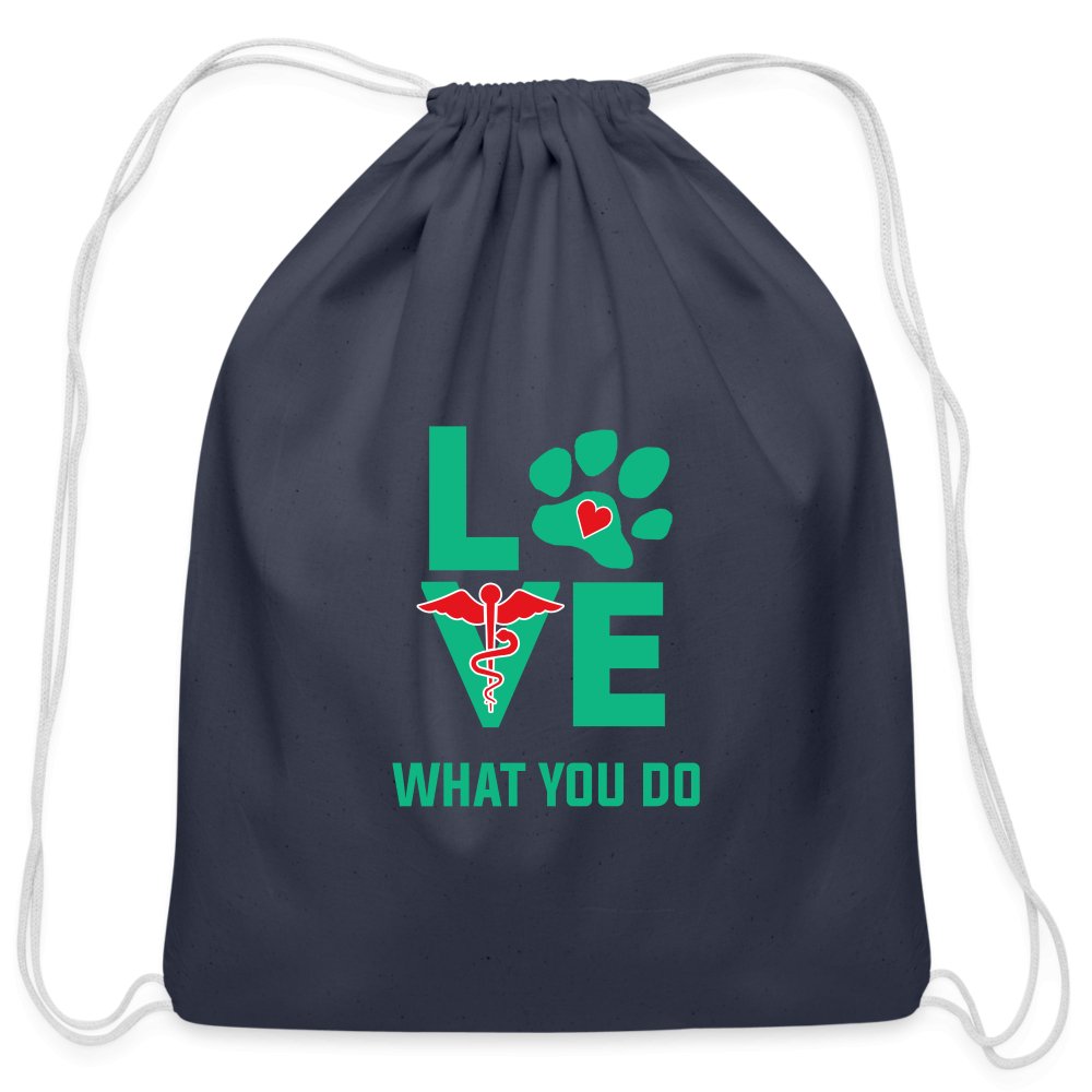 Love what you do Drawstring Bag-Cotton Drawstring Bag | Q-Tees Q4500-I love Veterinary