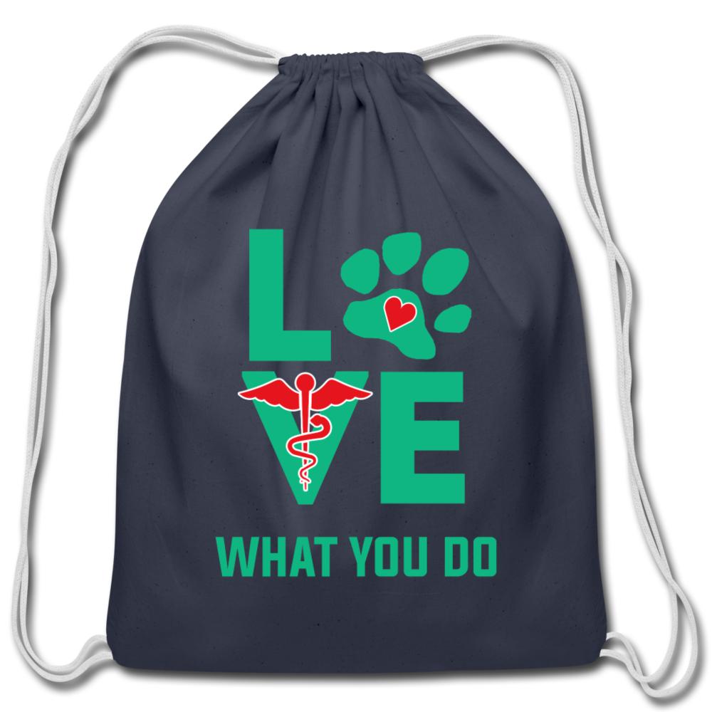 Love what you do Drawstring Bag-Cotton Drawstring Bag | Q-Tees Q4500-I love Veterinary