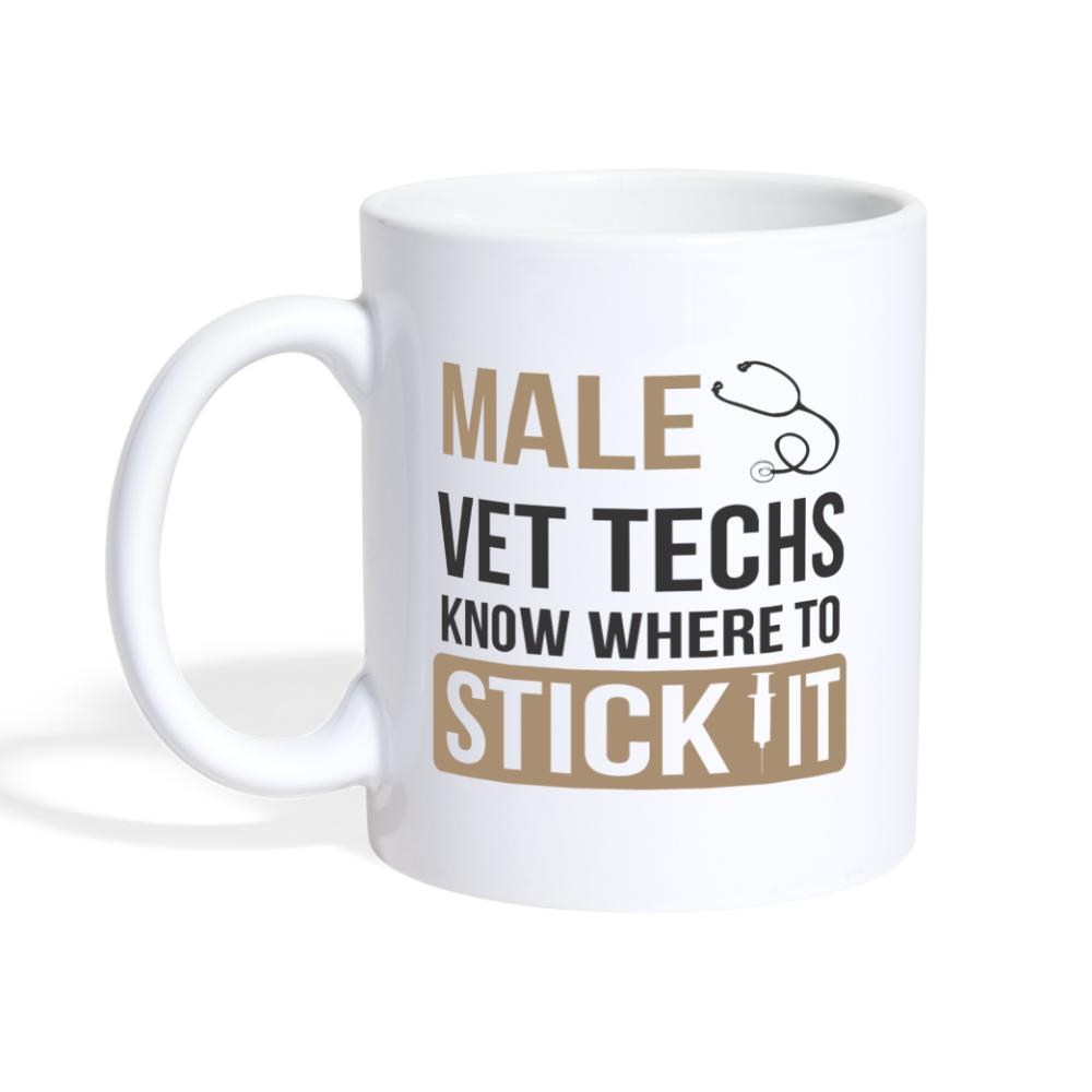 Male vet techs know where to stick it Coffee or Tea Mug-Coffee/Tea Mug | BestSub B101AA-I love Veterinary