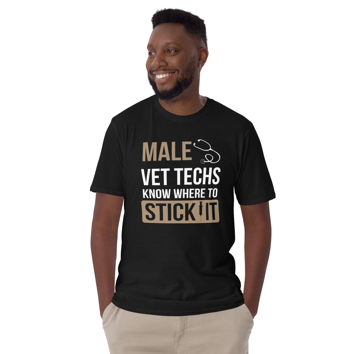 Male Vet Techs know where to stick it Unisex T-shirt-Unisex T-Shirt | Gildan 64000-I love Veterinary