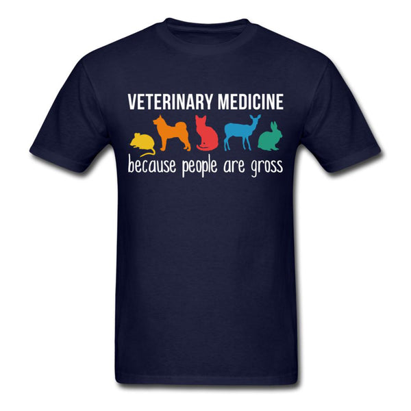 Veterinary medicine: because people are gross Unisex T-shirt-Unisex Classic T-Shirt | Fruit of the Loom 3930-I love Veterinary
