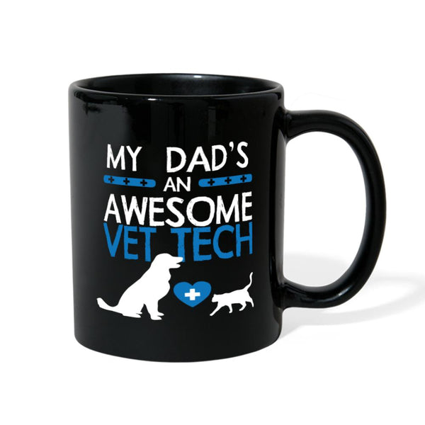 My Dad is an awesome Vet Tech Full Color Mug-Full Color Mug | BestSub B11Q-I love Veterinary