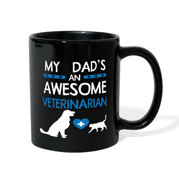 My Dad's an Awesome Veterinarian Full Color Mug-Full Color Mug | BestSub B11Q-I love Veterinary