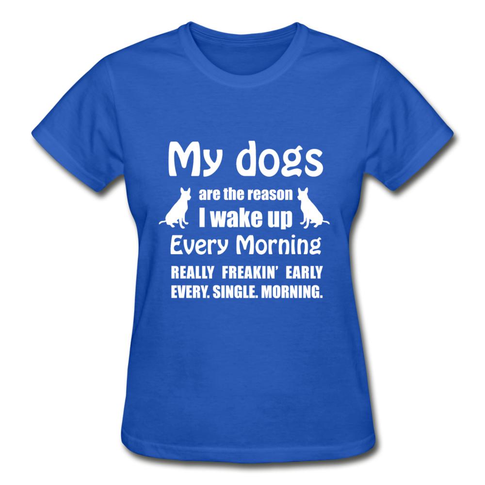 My dogs are the reason I wake up Gildan Ultra Cotton Ladies T-Shirt-Ultra Cotton Ladies T-Shirt | Gildan G200L-I love Veterinary