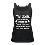 My dogs are the reason I wake up Women's Tank Top-Women’s Premium Tank Top | Spreadshirt 917-I love Veterinary
