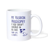 My fashion philosophy - dog hair Coffee or Tea Mug-Coffee/Tea Mug | BestSub B101AA-I love Veterinary