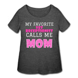 My favorite Vet Receptionist calls me Mom Women's Curvy T-shirt-Women’s Curvy T-Shirt | LAT 3804-I love Veterinary