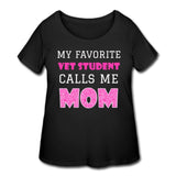 My favorite Vet Student calls me Mom Women's Curvy T-shirt-Women’s Curvy T-Shirt | LAT 3804-I love Veterinary