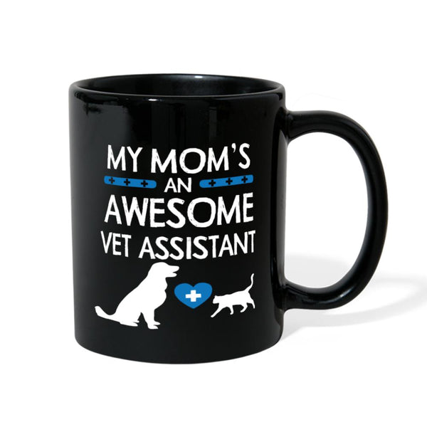My Mom's an Awesome Vet Assistant Full Color Mug-Full Color Mug | BestSub B11Q-I love Veterinary