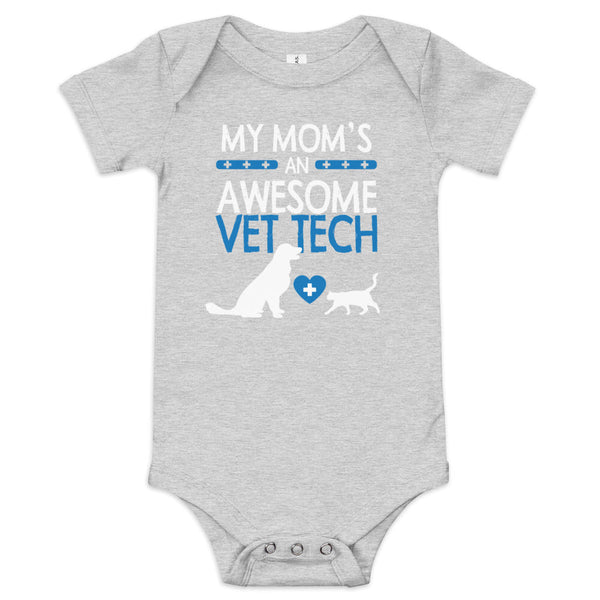 My Mom's an Awesome Vet Tech Baby short sleeve one piece-I love Veterinary