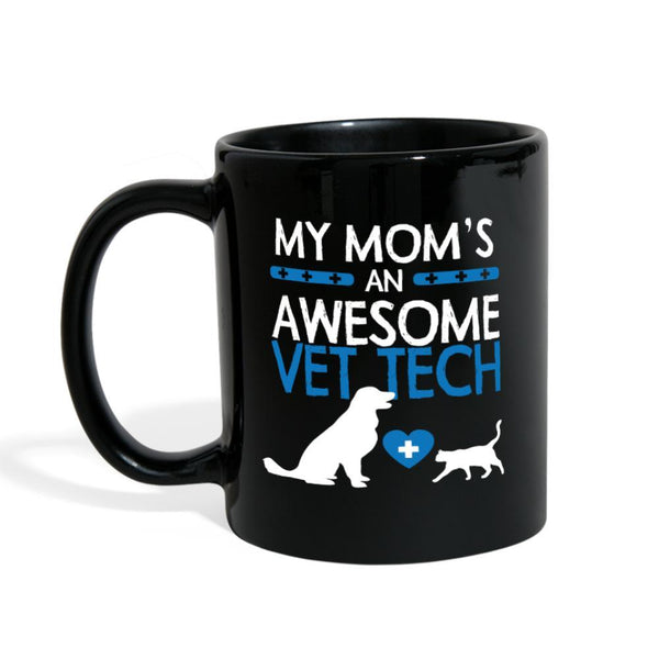 My Mom's an awesome Vet Tech Full Color Mug-Full Color Mug | BestSub B11Q-I love Veterinary