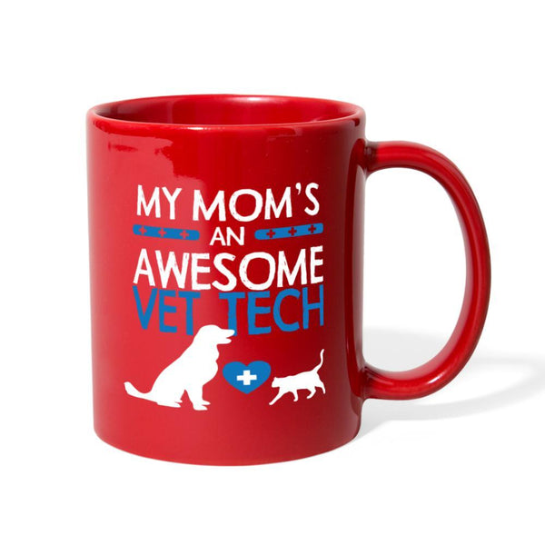 My Mom's an awesome Vet Tech Full Color Mug-Full Color Mug | BestSub B11Q-I love Veterinary