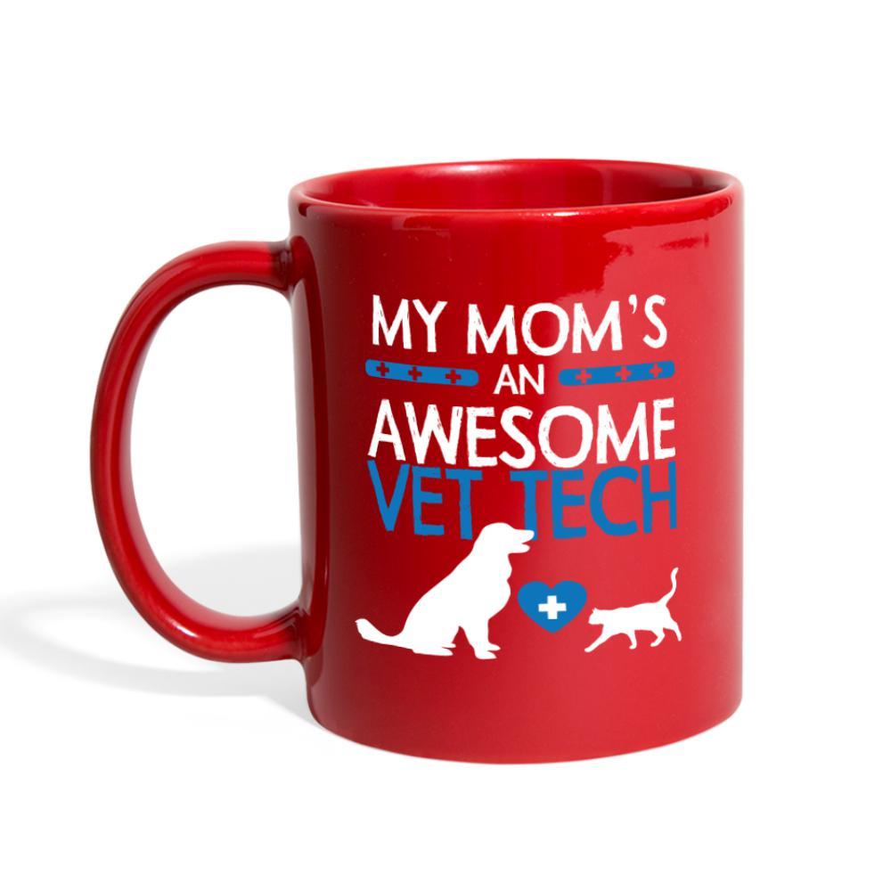 My Mom's an awesome Vet Tech Full Color Mug-Full Color Mug | BestSub B11Q-I love Veterinary