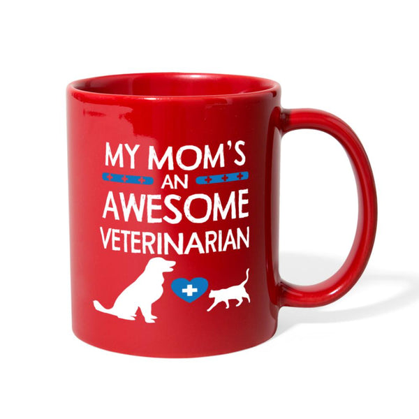 My mom's an awesome Veterinarian Full Color Mug-Full Color Mug | BestSub B11Q-I love Veterinary