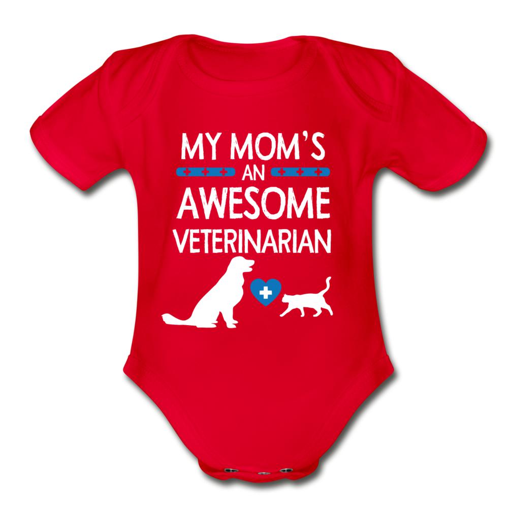 My Mom's an Awesome Veterinarian Onesie-Organic Short Sleeve Baby Bodysuit | Spreadshirt 401-I love Veterinary