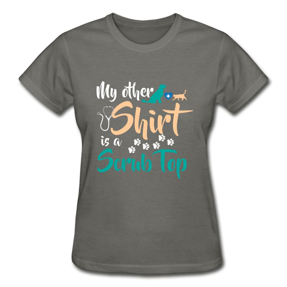 My other shirt is a scrub top Gildan Ultra Cotton Ladies T-Shirt-Ultra Cotton Ladies T-Shirt | Gildan G200L-I love Veterinary