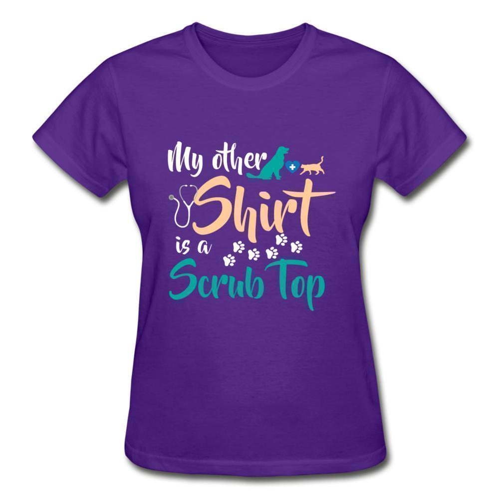 My other shirt is a scrub top Gildan Ultra Cotton Ladies T-Shirt-Ultra Cotton Ladies T-Shirt | Gildan G200L-I love Veterinary