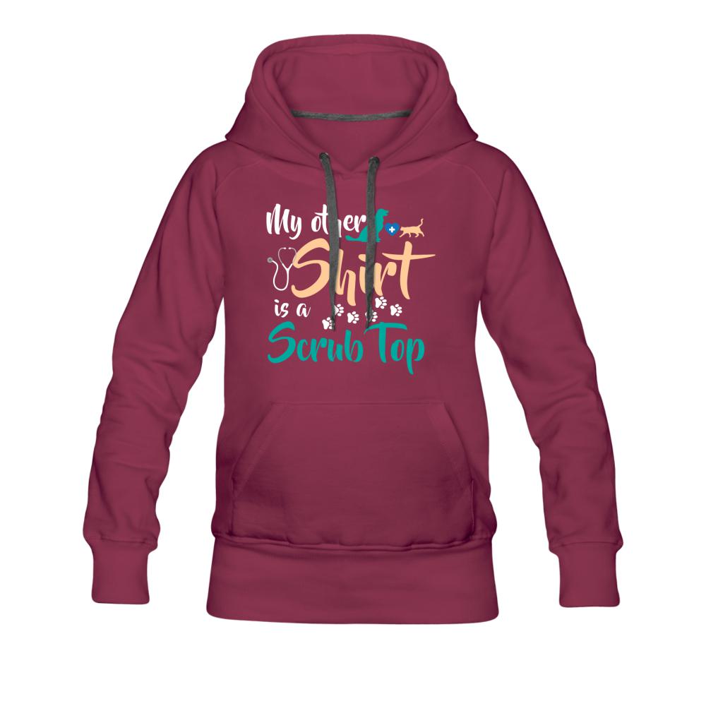 My other shirt is a scrub top Women’s Premium Hoodie-Women’s Premium Hoodie | Spreadshirt 444-I love Veterinary