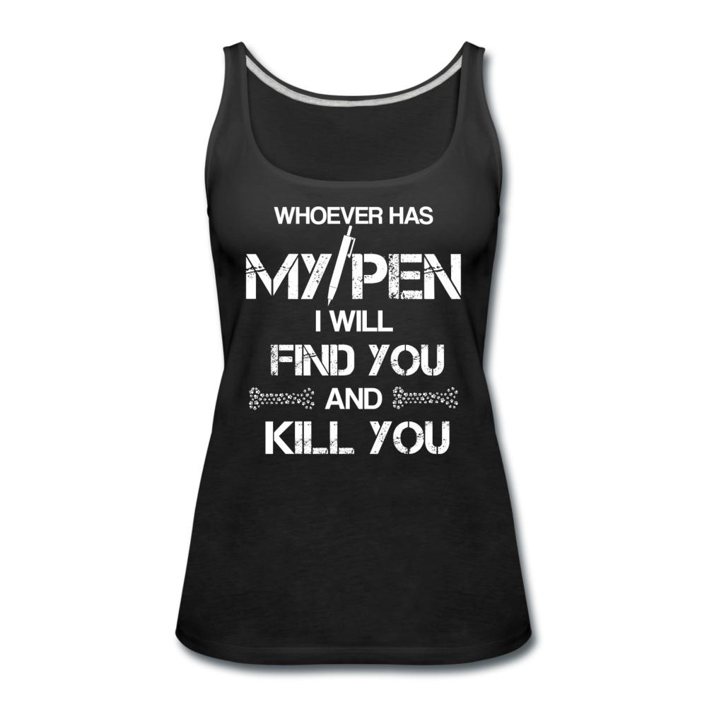 My Pen Women's Tank Top-Women’s Premium Tank Top | Spreadshirt 917-I love Veterinary
