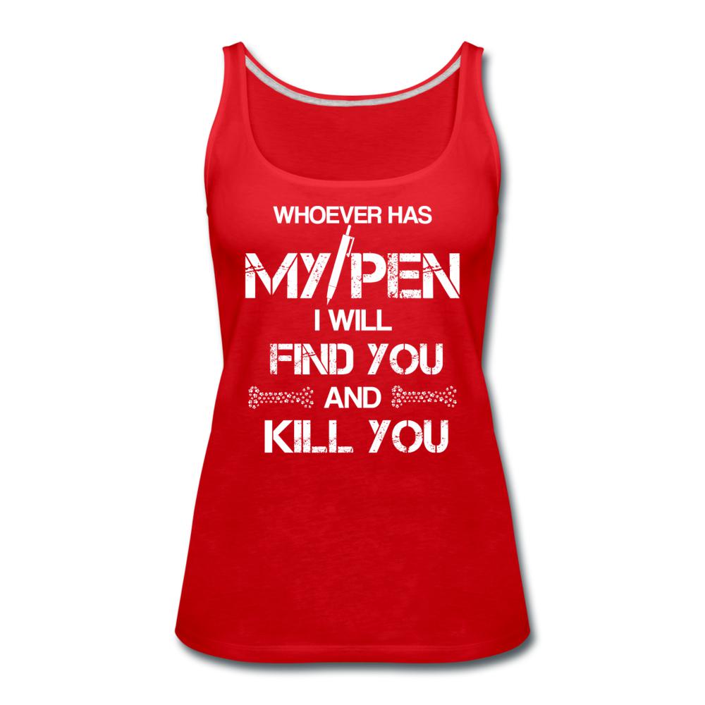 My Pen Women's Tank Top-Women’s Premium Tank Top | Spreadshirt 917-I love Veterinary