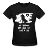 My shadow has four legs and a tail Gildan Ultra Cotton Ladies T-Shirt-Ultra Cotton Ladies T-Shirt | Gildan G200L-I love Veterinary
