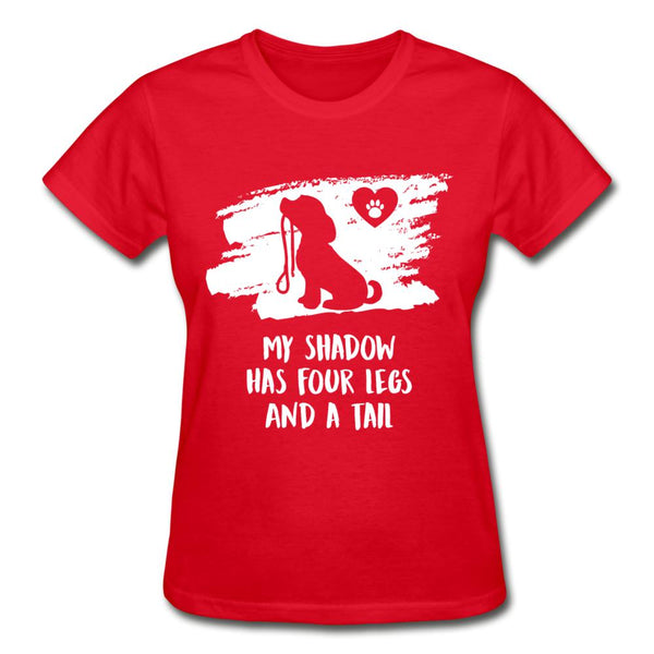 My shadow has four legs and a tail Gildan Ultra Cotton Ladies T-Shirt-Ultra Cotton Ladies T-Shirt | Gildan G200L-I love Veterinary