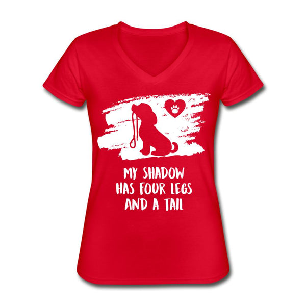 My shadow has four legs and a tail Women's V-Neck T-Shirt-Women's V-Neck T-Shirt | Fruit of the Loom L39VR-I love Veterinary