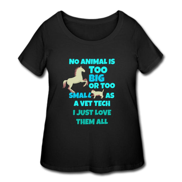No animal too big or too small Women's Curvy T-shirt-Women’s Curvy T-Shirt | LAT 3804-I love Veterinary