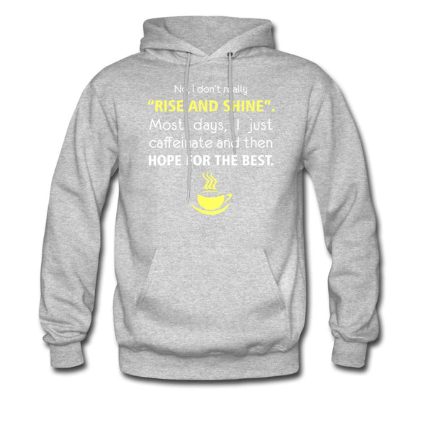 No, I don't really "rise and shine" Unisex Hoodie-Men's Hoodie | Hanes P170-I love Veterinary