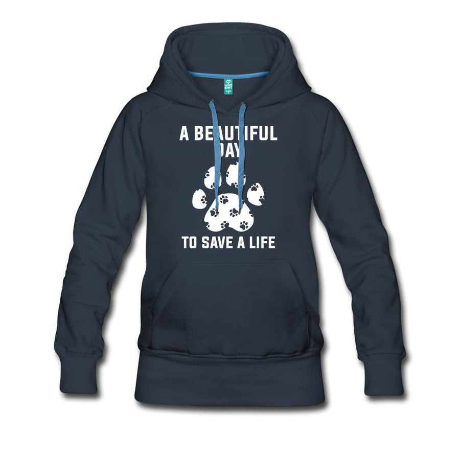NOMV A beautiful day to save a life Women’s Premium Hoodie-NOMV Women's Hoodie-I love Veterinary