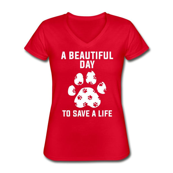 NOMV A beautiful day to save a life Women's V-Neck T-Shirt-NOMV-I love Veterinary