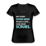 NOMV Not every superhero wears a cape Women's V-Neck T-Shirt-NOMV-I love Veterinary