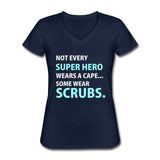 NOMV Not every superhero wears a cape Women's V-Neck T-Shirt-NOMV-I love Veterinary