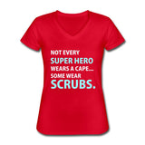 NOMV Not every superhero wears a cape Women's V-Neck T-Shirt-NOMV-I love Veterinary