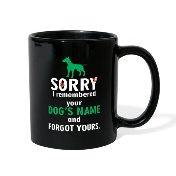 NOMV Sorry I remembered your dog's name Full Color Mug-NOMV Full Color Mug-I love Veterinary