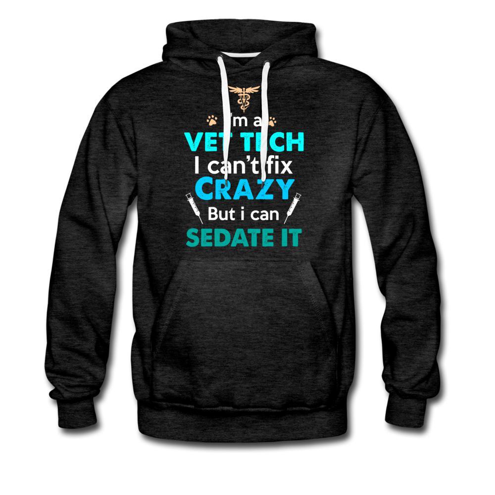 NOMV Vet Tech Can't fix crazy Men’s Premium Hoodie-NOMV-I love Veterinary
