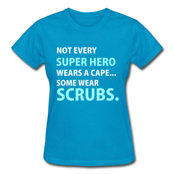 Not every super hero wears a cape... Some wear scrubs. Gildan Ultra Cotton Ladies T-Shirt-Ultra Cotton Ladies T-Shirt | Gildan G200L-I love Veterinary