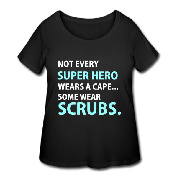 Not every super hero wears a cape... Some wear scrubs. Women's Curvy T-shirt-Women’s Curvy T-Shirt | LAT 3804-I love Veterinary