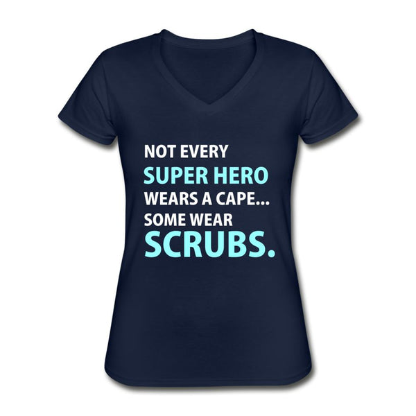 Not every super hero wears a cape... Some wear scrubs. Women's V-Neck T-Shirt-Women's V-Neck T-Shirt | Fruit of the Loom L39VR-I love Veterinary