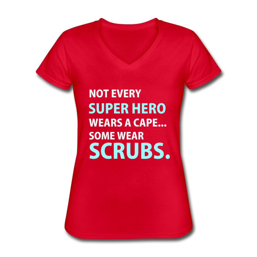Not every super hero wears a cape... Some wear scrubs. Women's V-Neck T-Shirt-Women's V-Neck T-Shirt | Fruit of the Loom L39VR-I love Veterinary