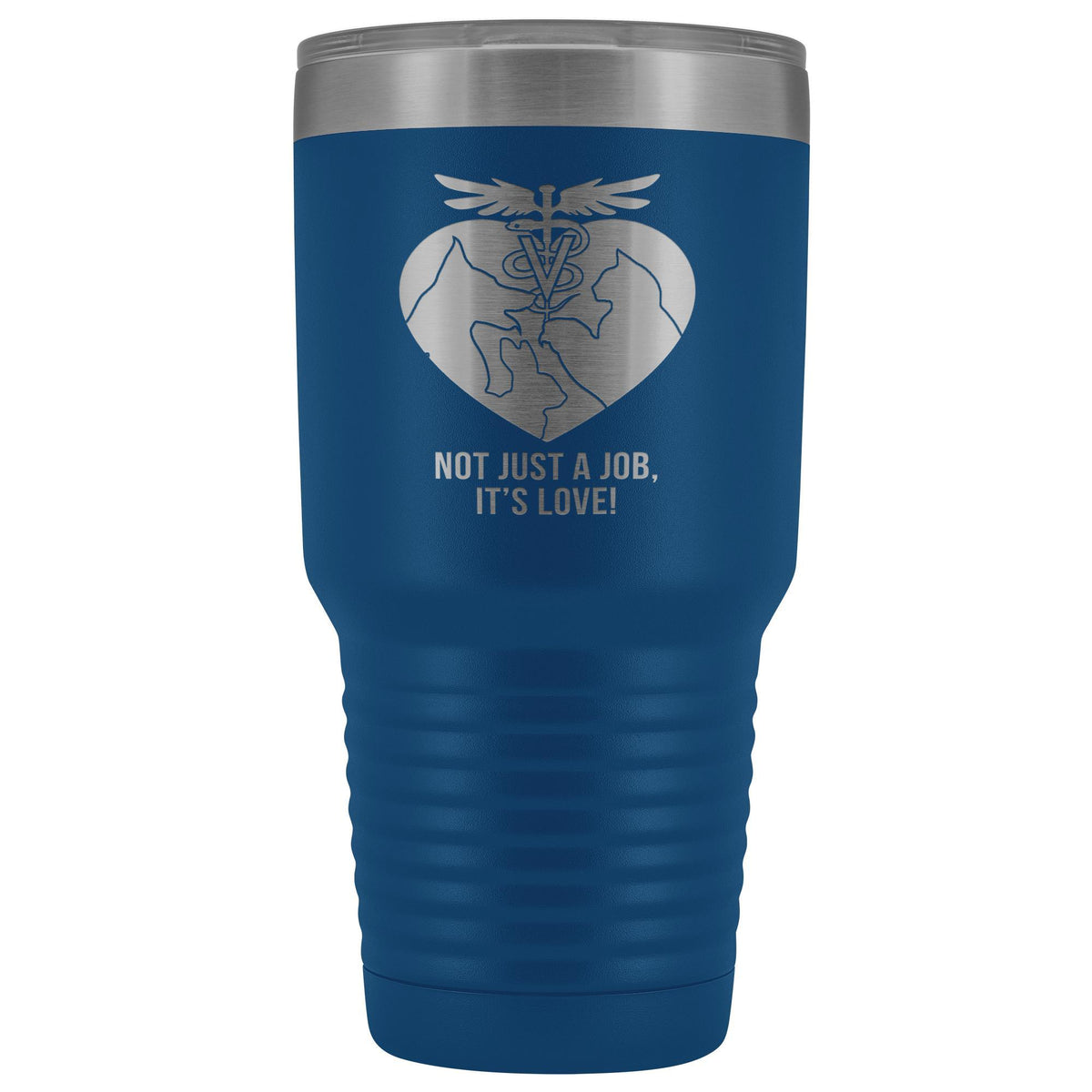 Not just a job, it's love 30oz Vacuum Tumbler-Tumblers-I love Veterinary