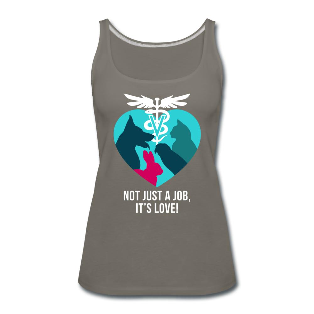 Not just a job, it's love Women's Tank Top-Women’s Premium Tank Top | Spreadshirt 917-I love Veterinary
