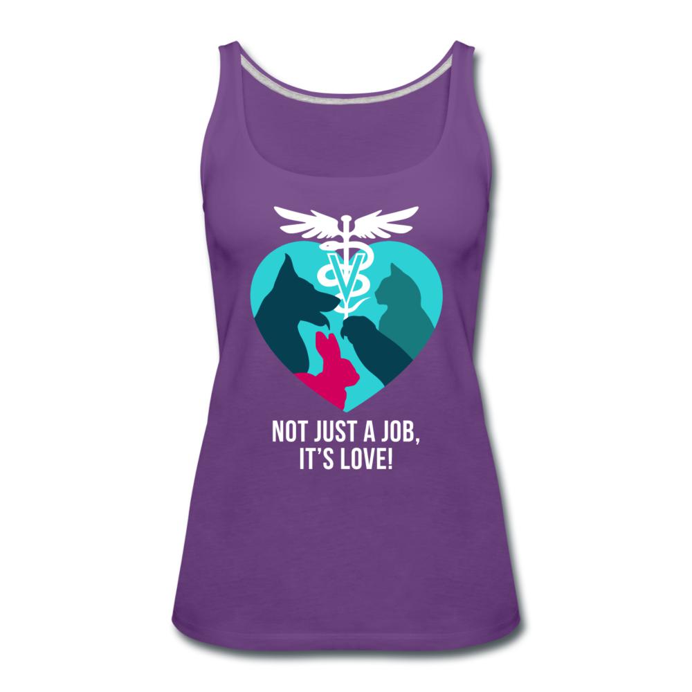 Not just a job, it's love Women's Tank Top-Women’s Premium Tank Top | Spreadshirt 917-I love Veterinary