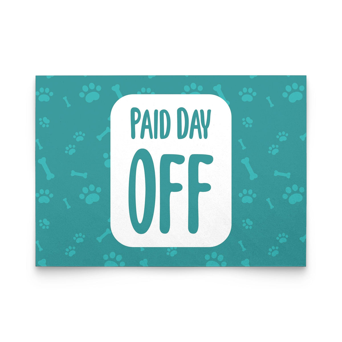 Paid Day Off Flat Card-Postcards-I love Veterinary