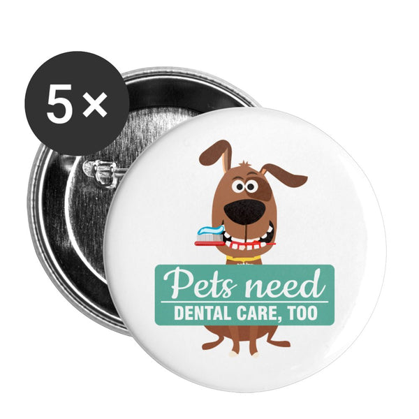 Pets need dental care too Buttons small 1'' (5-pack)-Buttons (5-pack) | Tecre-I love Veterinary