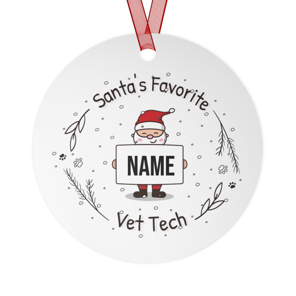 Santa's Favorite Vet Tech Personalizable Metal Ornament-Home Decor-I love Veterinary