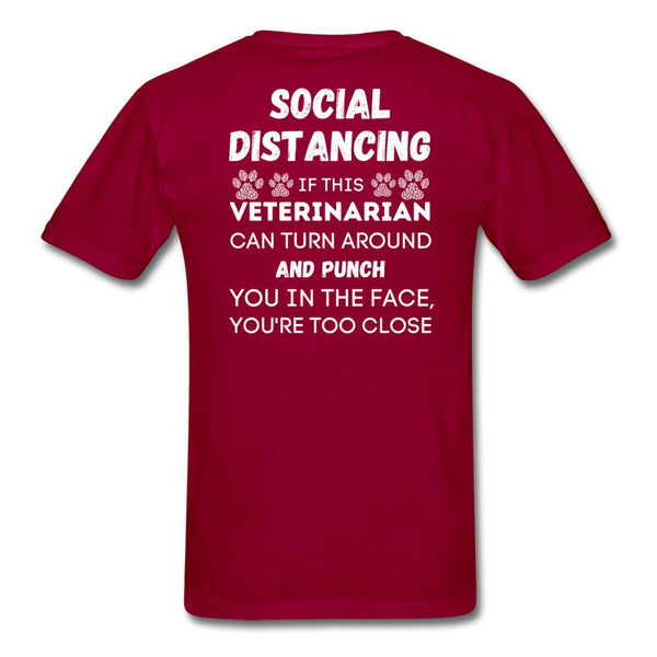 Social distancing Veterinarian Unisex T-Shirt-Unisex Classic T-Shirt | Fruit of the Loom 3930-I love Veterinary