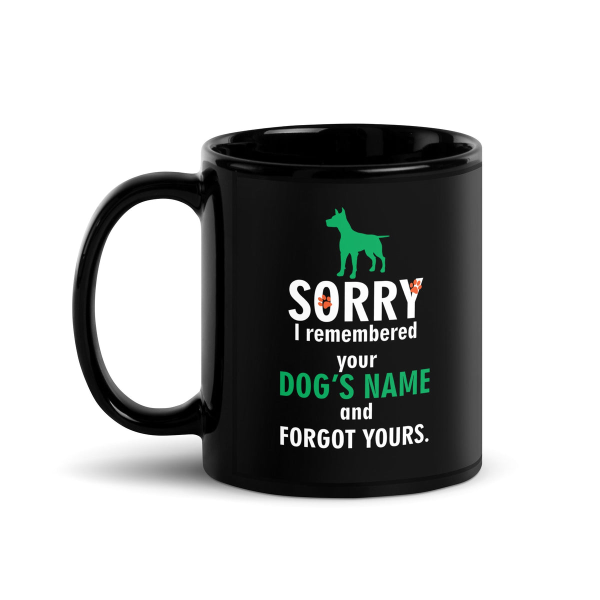 Sorry I remembered your dog's name and forgot yours Black Glossy Mug-Black Glossy Mug-I love Veterinary
