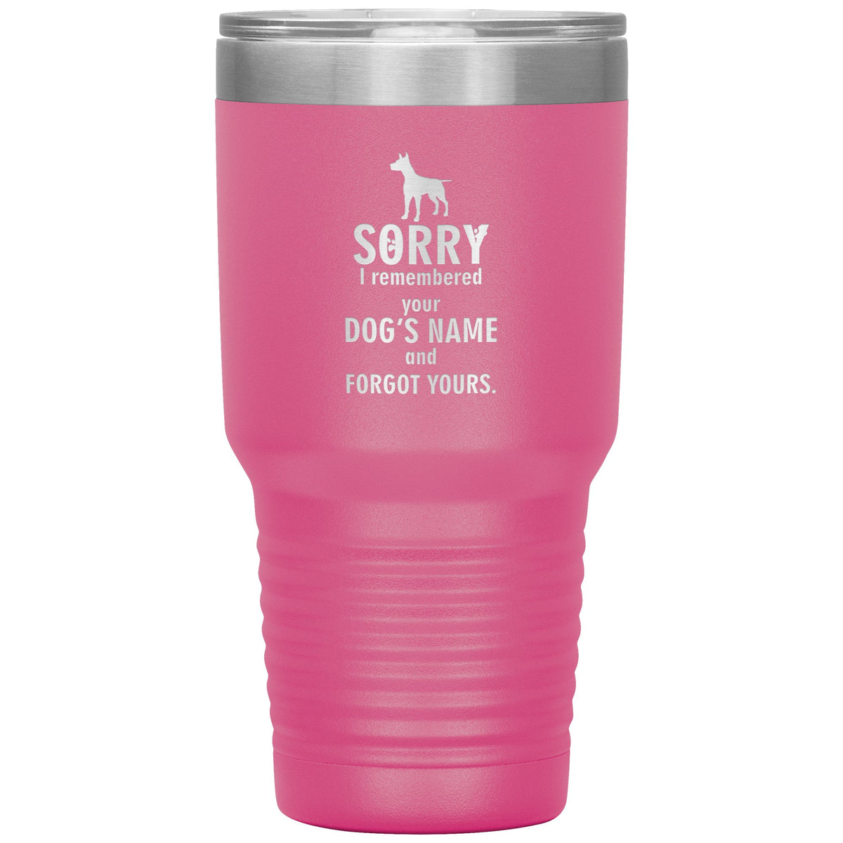 Sorry I remembered your dogs name Vacuum Tumbler Vet Tech/Vet Student/Dog Lover 30 oz-Tumblers-I love Veterinary